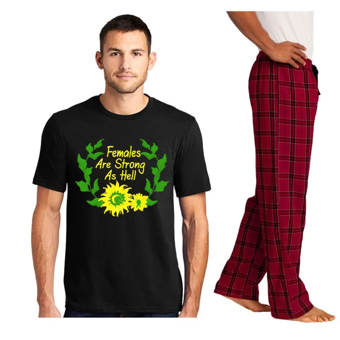 Females Are Strong As Hell Tee Empowert Feminism Gift Pajama Set