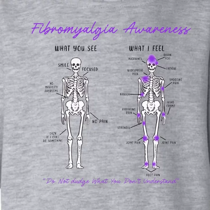 Fibromyalgia Awareness Skeleton People With Fibromyalgia Toddler Hoodie