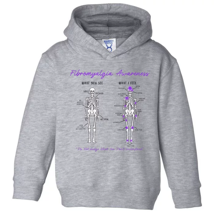 Fibromyalgia Awareness Skeleton People With Fibromyalgia Toddler Hoodie