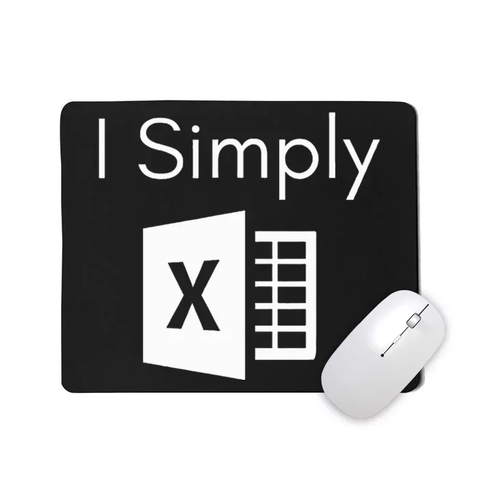 Funny Accountant Spreadsheet I Simply Excel Green Mousepad