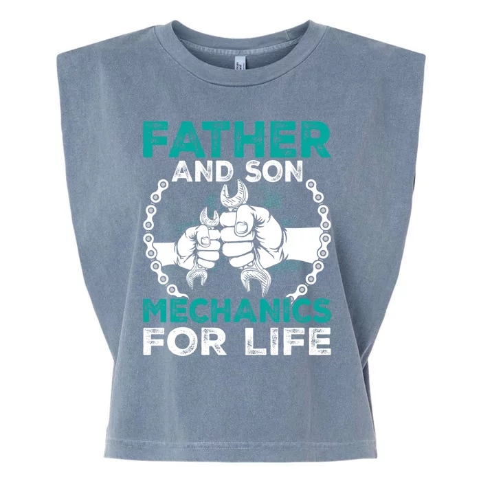 Father And Son Mechanics For Life Gift Garment-Dyed Women's Muscle Tee