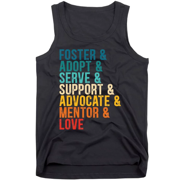 Foster Adopt Serve Support Advocate Mentor Love Adoption Tank Top