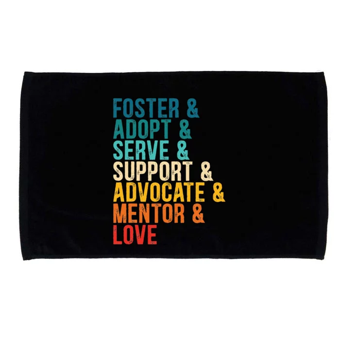 Foster Adopt Serve Support Advocate Mentor Love Adoption Microfiber Hand Towel