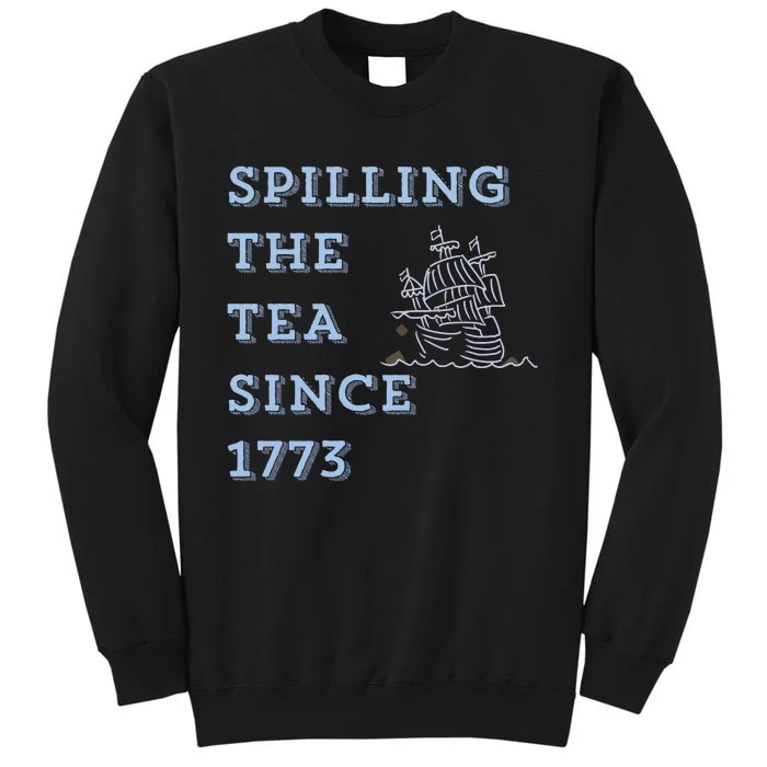 Funny America Spill The Tea Tall Sweatshirt