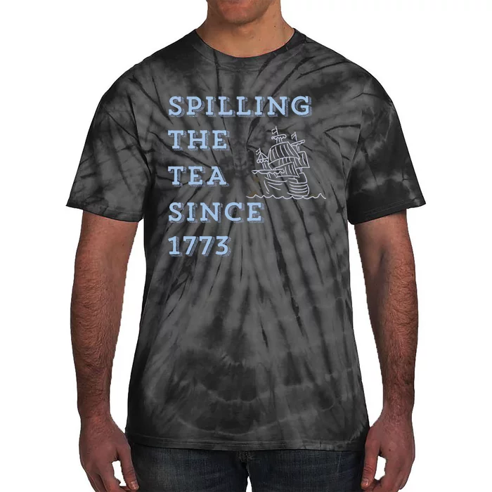 Funny America Spill The Tea Tie-Dye T-Shirt