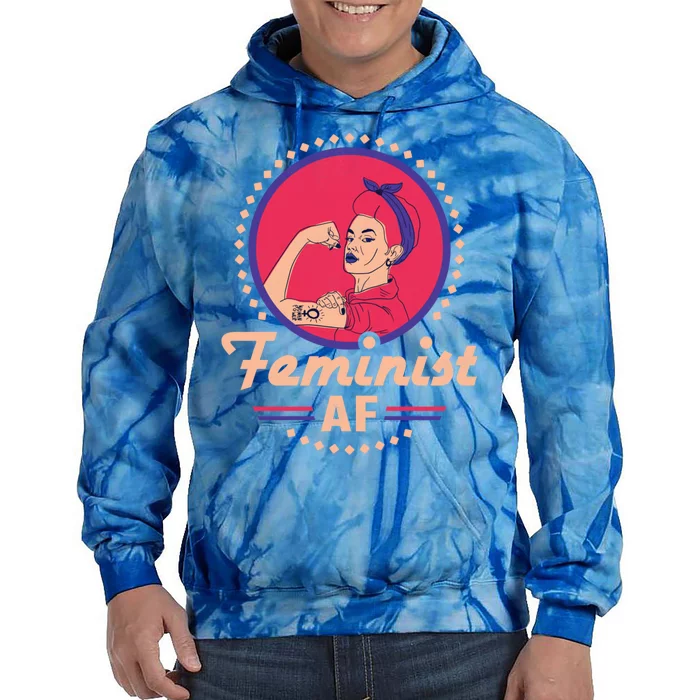 Feminist Af 'S Day Meaningful Gift Tie Dye Hoodie