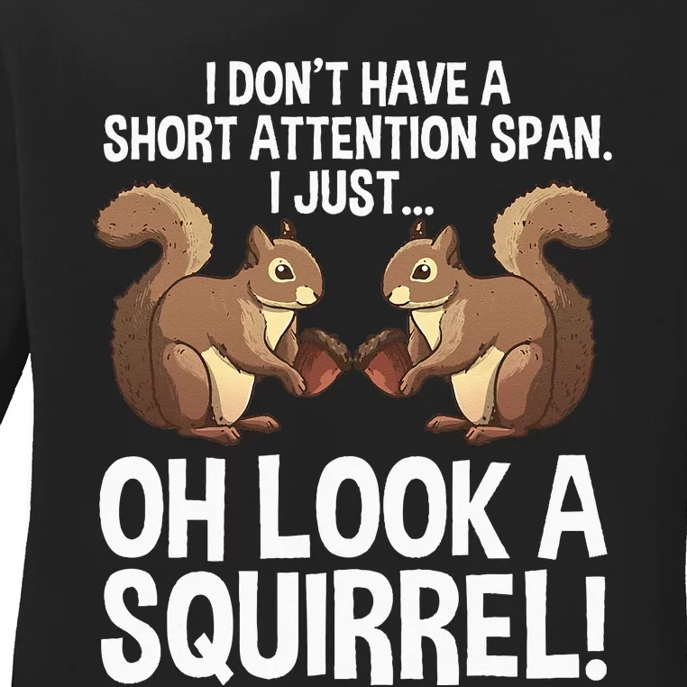 Funny ADHD Squirrel Design For  Chipmunk Pet Lovers Ladies Long Sleeve Shirt