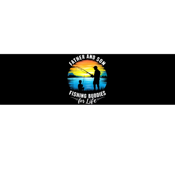 Father And Son Fishing Buddies For Life Bumper Sticker