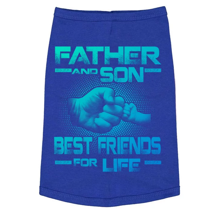 Father And Son Best Friend For Life Funny Fathers Day Great Gift Doggie Tank