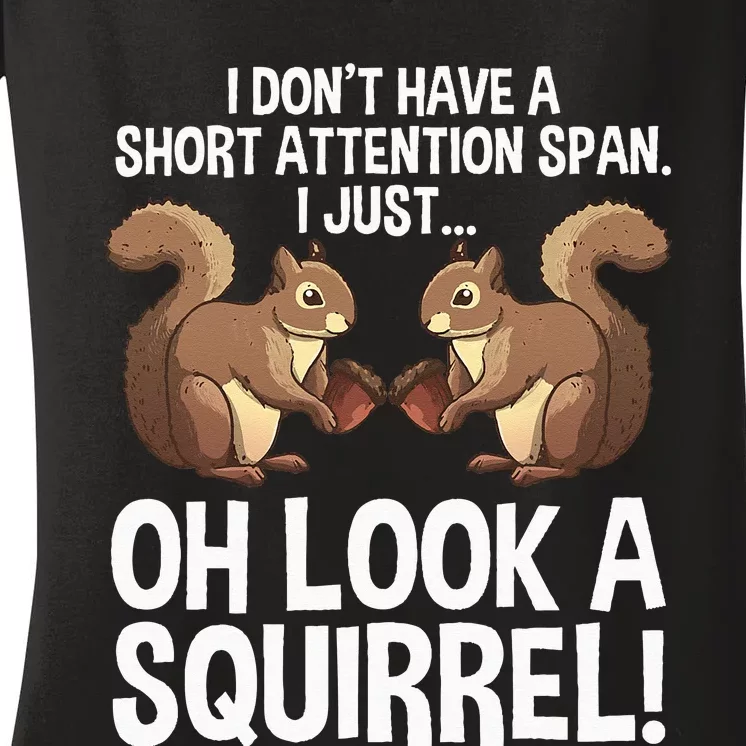 Funny ADHD Squirrel Design For  Chipmunk Pet Lovers Women's V-Neck T-Shirt