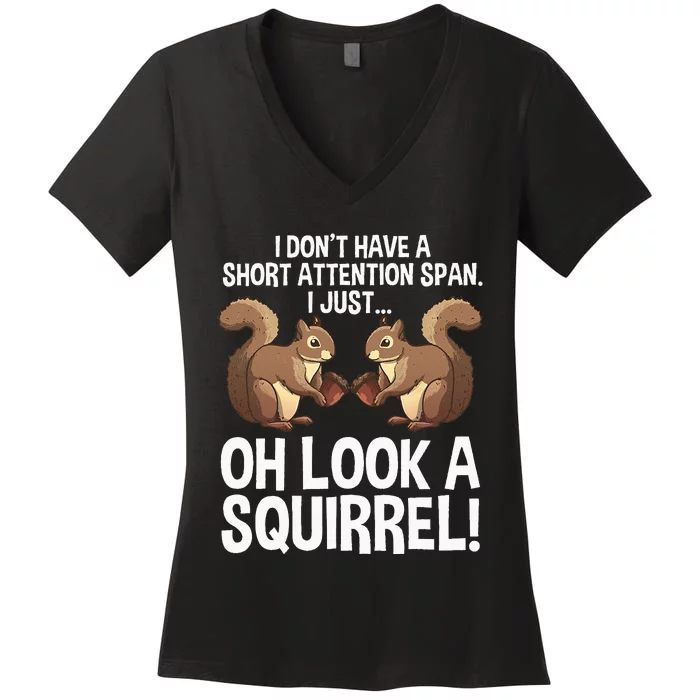 Funny ADHD Squirrel Design For  Chipmunk Pet Lovers Women's V-Neck T-Shirt