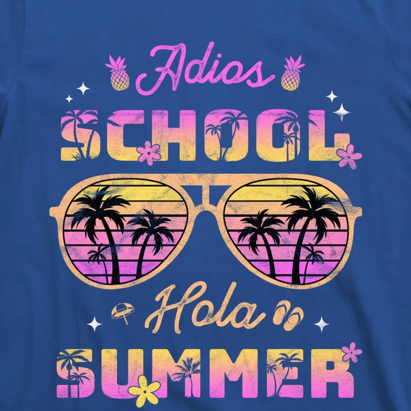 Funny Adios School Hola Summer Break Teacher Sunglasses Cute Great Gift T-Shirt