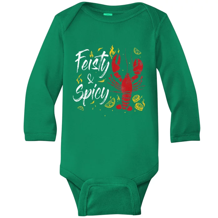 Feisty And Spicy Crawfish Funny Boil Cajun Crawfish Festival Baby Long Sleeve Bodysuit