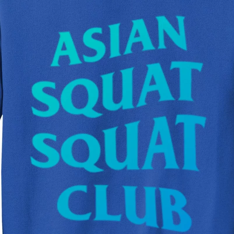 Funny Asian Squat Cool Gift For Proud Asians Tall Sweatshirt