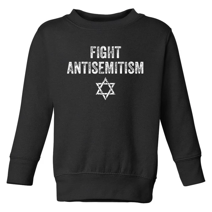 Fight Antisemitism Stop the Hate Jewish Pride Toddler Sweatshirt