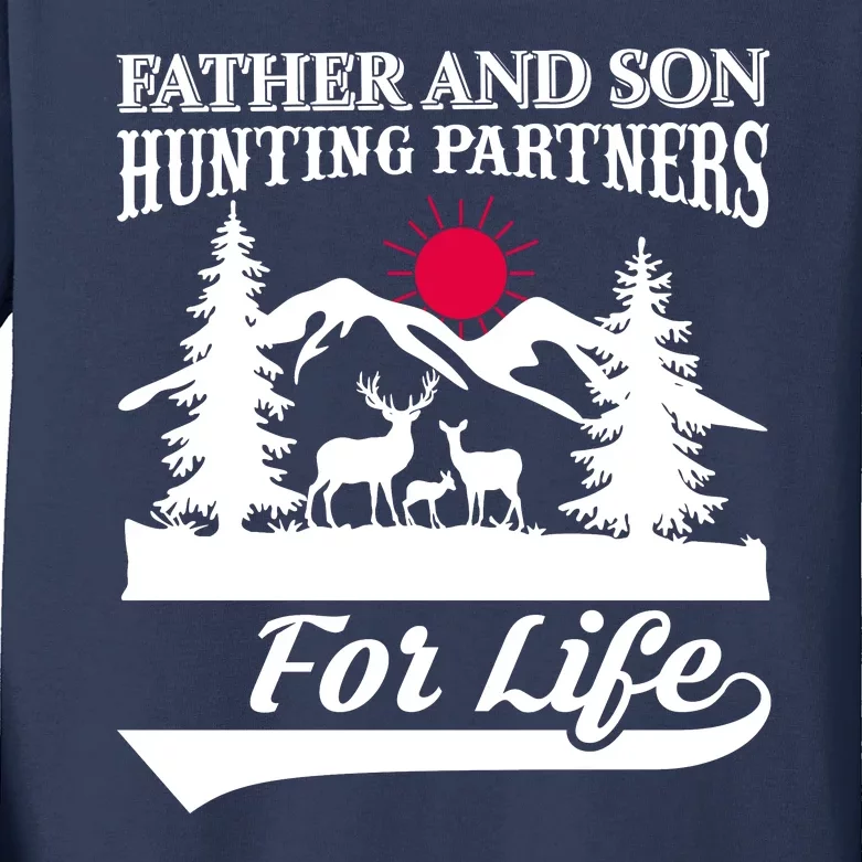 Father And Son Hunting Partners For Life Kids Long Sleeve Shirt