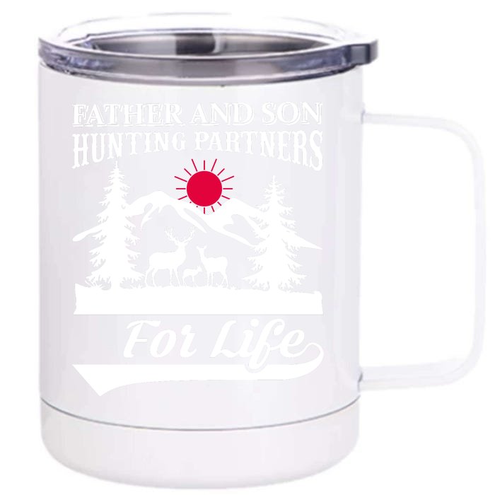 Father And Son Hunting Partners For Life Front & Back 12oz Stainless Steel Tumbler Cup