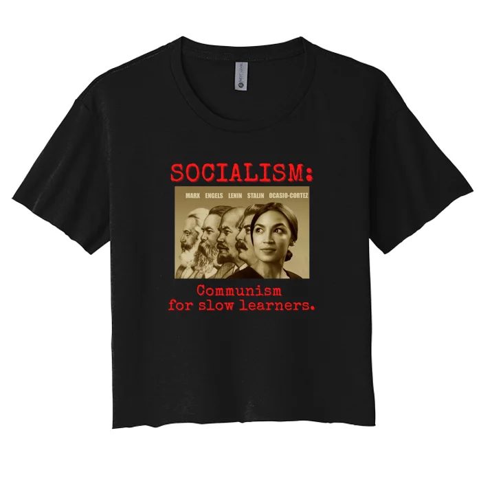 Funny Anti Socialist Conservative Women's Crop Top Tee