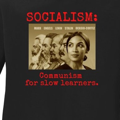 Funny Anti Socialist Conservative Ladies Missy Fit Long Sleeve Shirt