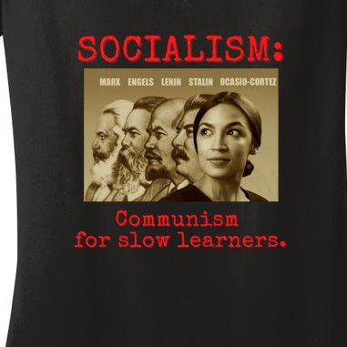 Funny Anti Socialist Conservative Women's V-Neck T-Shirt