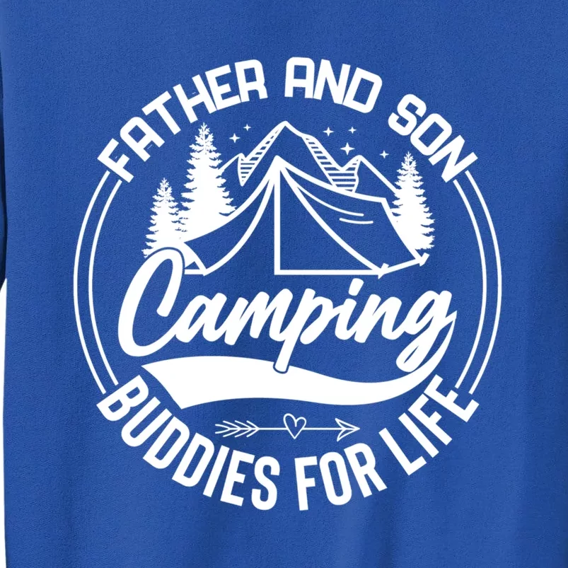 Father And Son Camping Buddies For Life Funny Camping Gift Sweatshirt