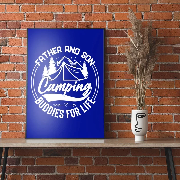 Father And Son Camping Buddies For Life Funny Camping Gift Poster