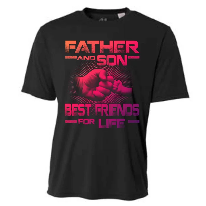 Father And Son Best Friend For Life Funny Fathers Day Great Gift Cooling Performance Crew T-Shirt