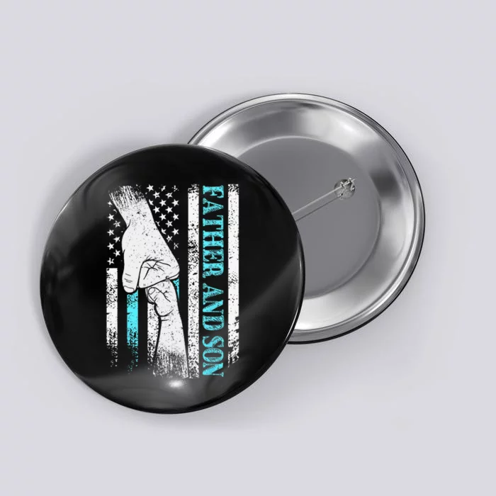 Father And Son American Flag Matching Fathers Day Father Son Button