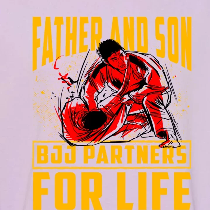 Father And Son Bjj Partners For Life Brazilian Jiujitsu Gift Garment-Dyed Sweatshirt