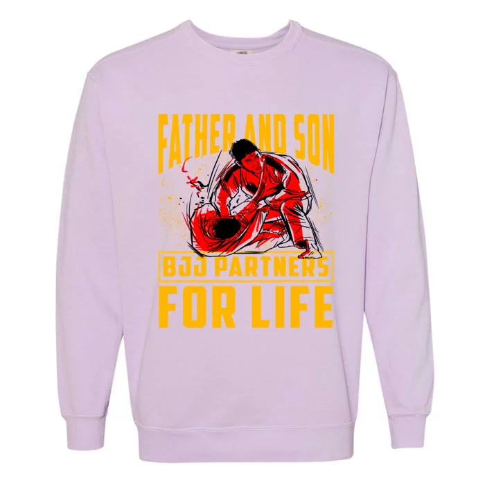 Father And Son Bjj Partners For Life Brazilian Jiujitsu Gift Garment-Dyed Sweatshirt