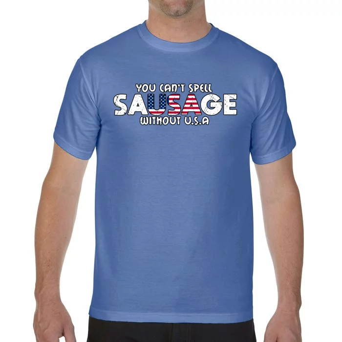 Funny America Sausage Usa Griller American Bbq Grilling Funny Gift Comfort Colors T-Shirt