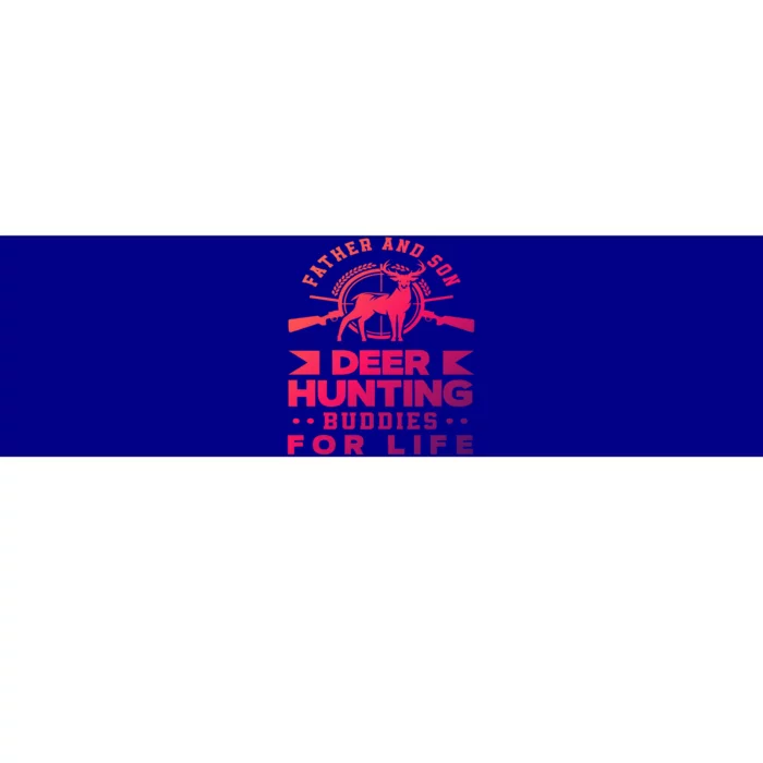 Father And Son Deer Hunting Buddies For Life Gift Bumper Sticker