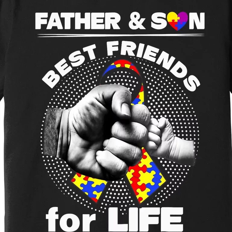 Father And Son Best Friends For Life Ribbon Autism Awareness Premium T-Shirt