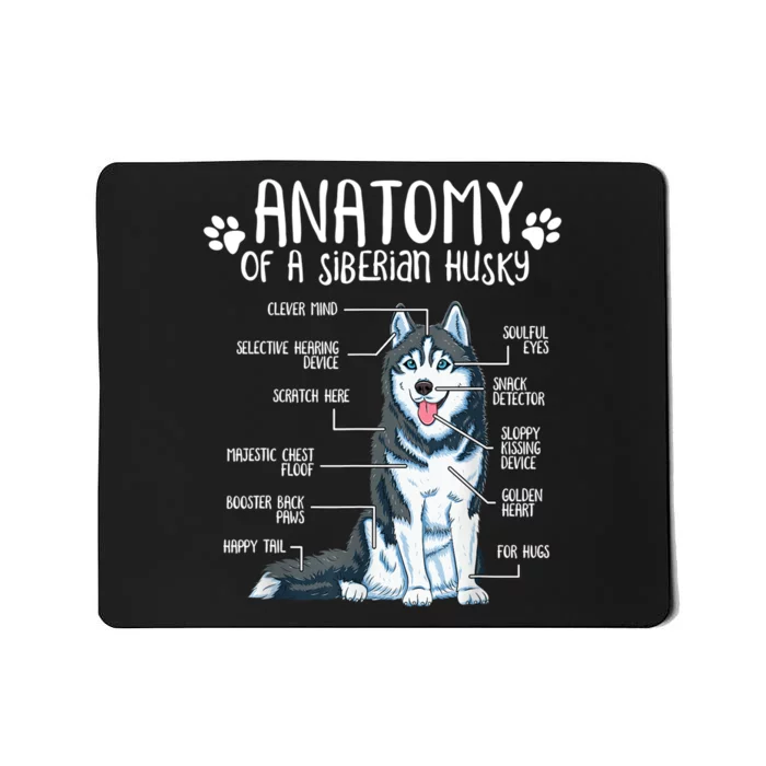 Funny Anatomy Siberian Husky Dog Lover TShirt Mousepad