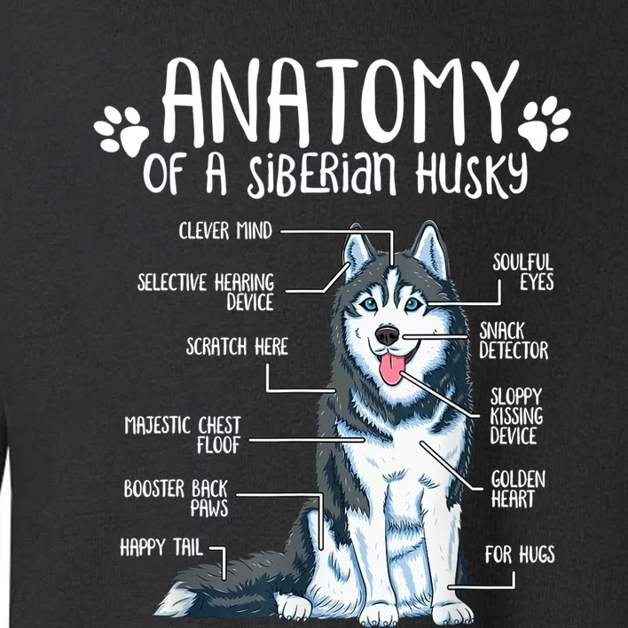 Funny Anatomy Siberian Husky Dog Lover TShirt Toddler Sweatshirt