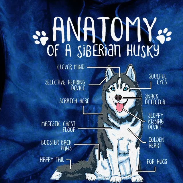 Funny Anatomy Siberian Husky Dog Lover Gift Tie Dye Hoodie