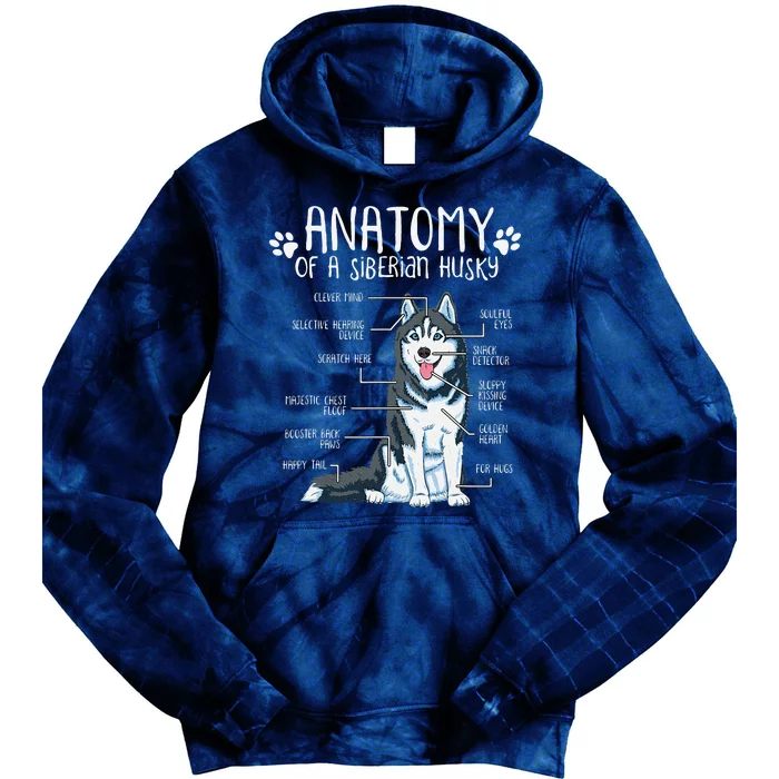 Funny Anatomy Siberian Husky Dog Lover Gift Tie Dye Hoodie