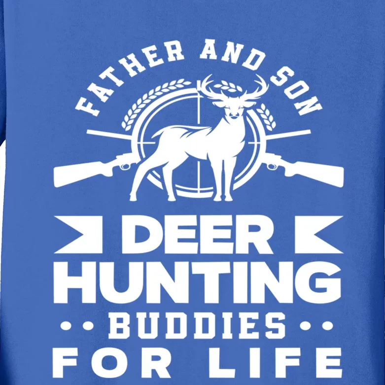 Father And Son Deer Hunting Buddies For Life Gift Kids Long Sleeve Shirt