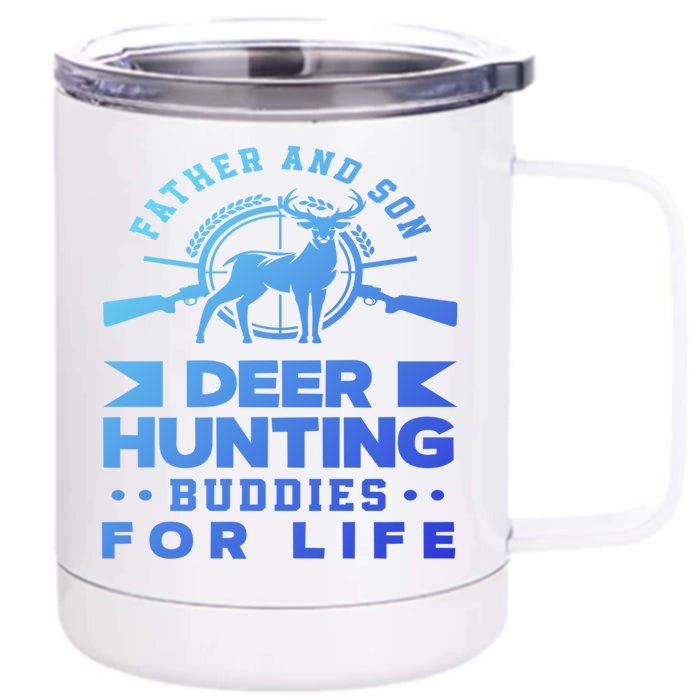 Father And Son Deer Hunting Buddies For Life Gift Front & Back 12oz Stainless Steel Tumbler Cup