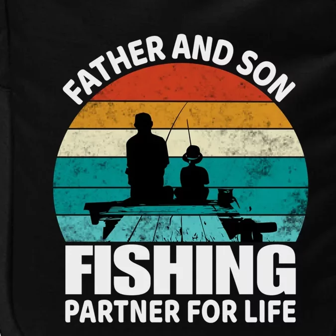 Father And Son Fishing Partner For Life Gift Impact Tech Backpack