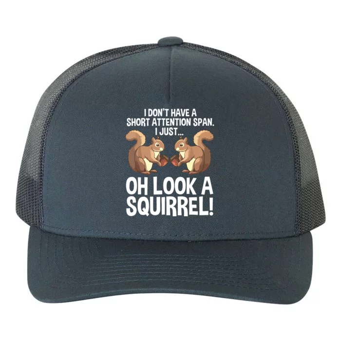 Funny ADHD Squirrel Design For Chipmunk Pet Lovers Yupoong Adult 5-Panel Trucker Hat