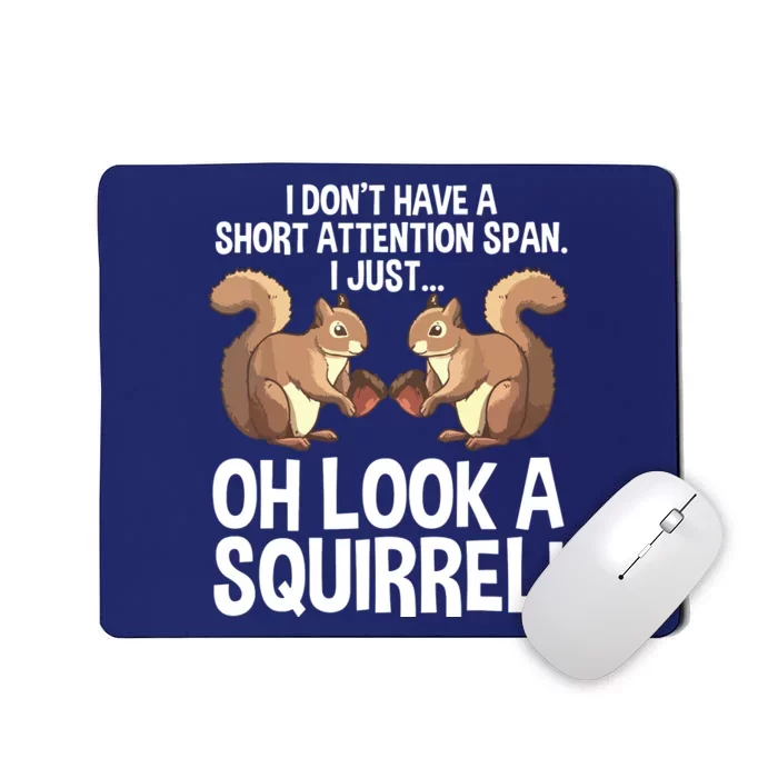 Funny ADHD Squirrel Design For Chipmunk Pet Lovers Mousepad