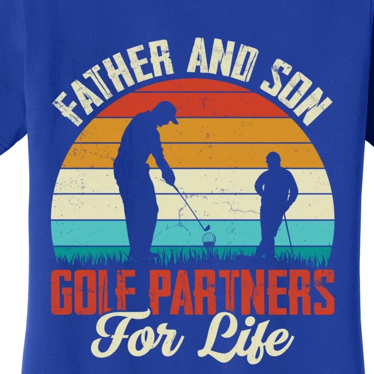 Father And Son Golf Partners For Life Gift Women's T-Shirt