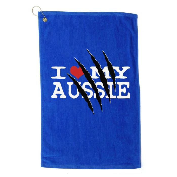 Funny Australian Shepherd I Love My Aussie Funny Aussie Platinum Collection Golf Towel