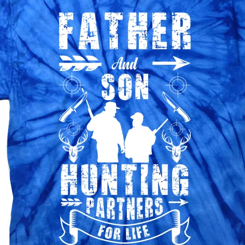 Father And Son Hunting Buddies Dad And Son Hunting Buddy Funny Gift Tie-Dye T-Shirt