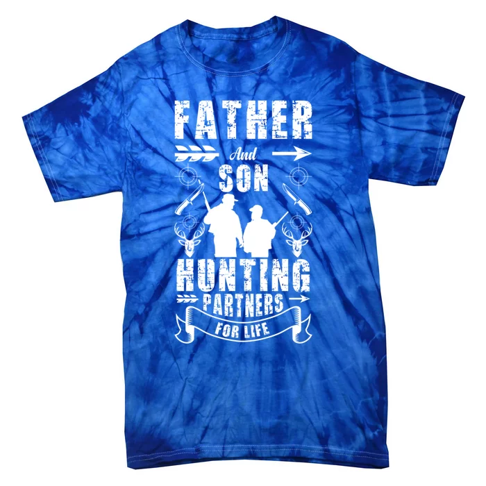 Father And Son Hunting Buddies Dad And Son Hunting Buddy Funny Gift Tie-Dye T-Shirt