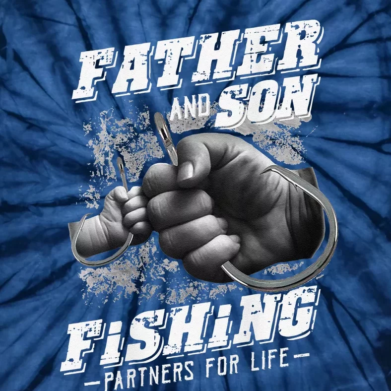 Father And Son Fishing Partner For Life Father Day Tie-Dye T-Shirt