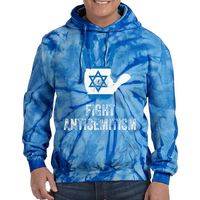 Fight Antisemitism Stop the Hate Jewish Pride Tie Dye Hoodie