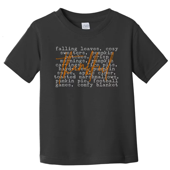 Fall Autumn Season Thankful Quote Toddler T-Shirt