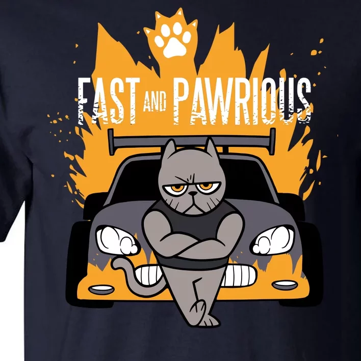 Fast And Pawrious Tall T-Shirt